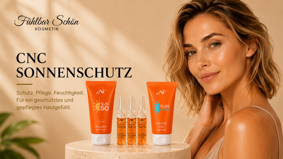 CNC Sonnenschutz SPF 50 mit After Sun Pflege und Repair Fluid Ampullen für Gesicht und Körper. Professioneller UV-Schutz, Feuchtigkeit und Regeneration der Haut bei Fühlbar Schön Kosmetik.